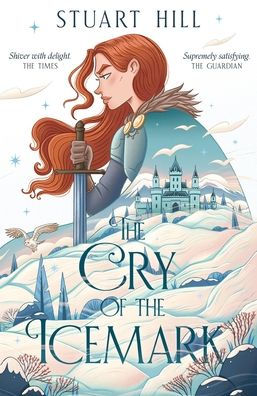 The Cry of the Icemark (2019 reissue)