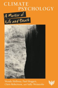 Title: Climate Psychology: A Matter of Life and Death, Author: Paul Hoggett