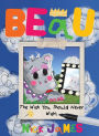 Beau: The Wish You Should Never Wish