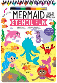 Title: Stencil Fun: Mermaid, Author: Elizabeth Golding