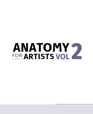 Title: Anatomy for Artists: Drawing Form & Pose: The ultimate guide to drawing anatomy in perspective and pose with tomfoxdraws, Author: Tom Fox