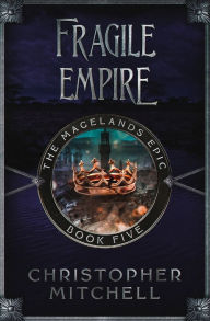 Title: Fragile Empire, Author: Christopher Mitchell