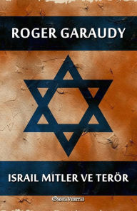 Title: Israil mitler ve terör, Author: Roger Garaudy