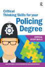 Critical Thinking Skills for your Policing Degree