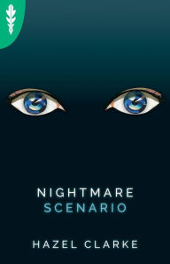 Title: Nightmare Scenario, Author: Clarke Hazel