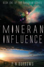 Mineran Influence