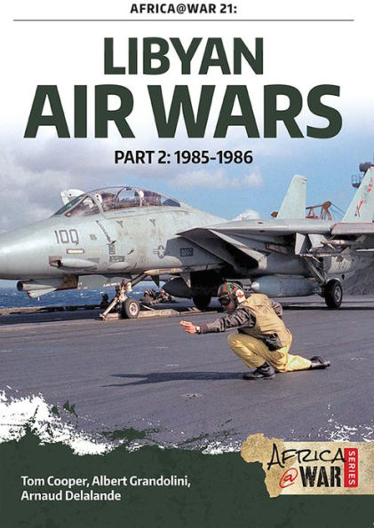 Libyan Air Wars: Part 2: 1985-1986