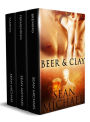 Beer and Clay: Part Two: A Box Set