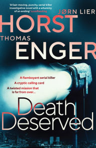 Title: Death Deserved, Author: Thomas Enger