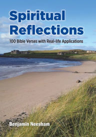 Title: Spiritual Reflections, Author: Benjamin Neesham