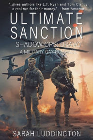 Title: Ultimate Sanction: Shadow Ops Bravo, Author: Sarah Luddington