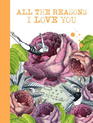 Title: All The Reasons I Love You, Author: Pabuku The Quirky Paperie