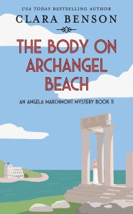Title: The Body on Archangel Beach, Author: Clara Benson