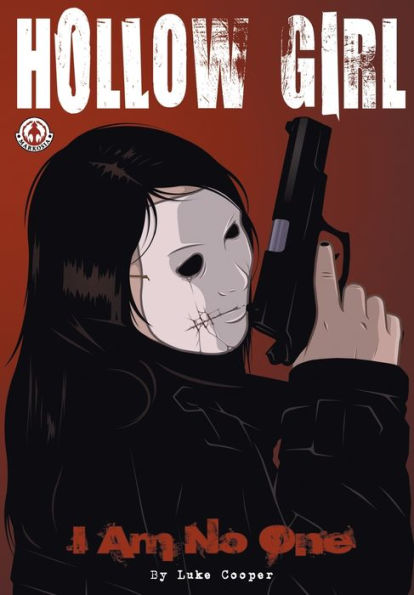 Hollow Girl: I Am No One