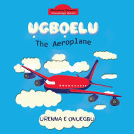 Title: Ugboelu, Author: Urenna E Onuegbu