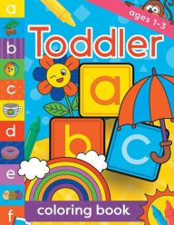 Title: Toddler Coloring Book Ages 1-3: Fun, first alphabet abc preschool activity workbook, kindergarten, early learning, letter tracing, Author: Creative Kids Studio