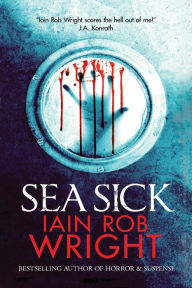 Title: Sea Sick, Author: Iain Rob Wright