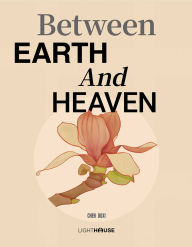 Title: Between Earth And Heaven, Author: Chen Duxi