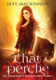 Title: Chat perché, Author: Skye MacKinnon