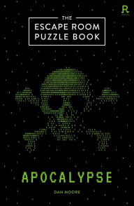 Title: The Escape Room Puzzle Book: Apocalypse, Author: Richardson Puzzles and Games