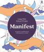 Large Print Colour & Frame - Manifest: 31 Positive Manifestation Affirmations To Colour