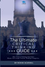 The Ultimate Critical Thinking Guide: 100 Critical Thinking Questions