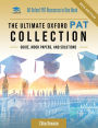 The Ultimate PAT Collection: Hundreds of practice questions, unique mock papers, detailed breakdowns and techniques to maximise your chances of success in the Oxford PAT exam