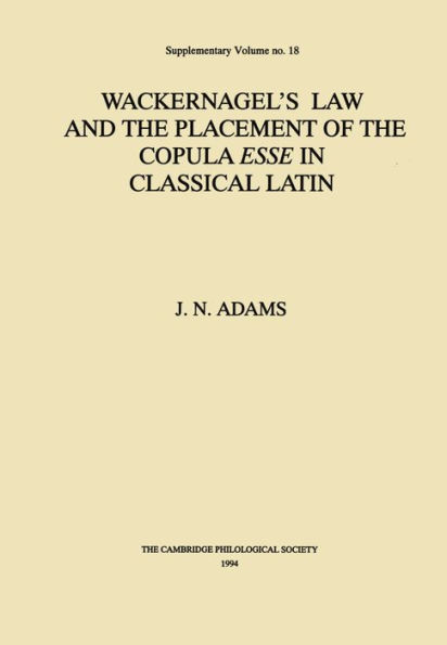 Wackernagel's Law and the Placement of the Copula Esse in Classical Latin