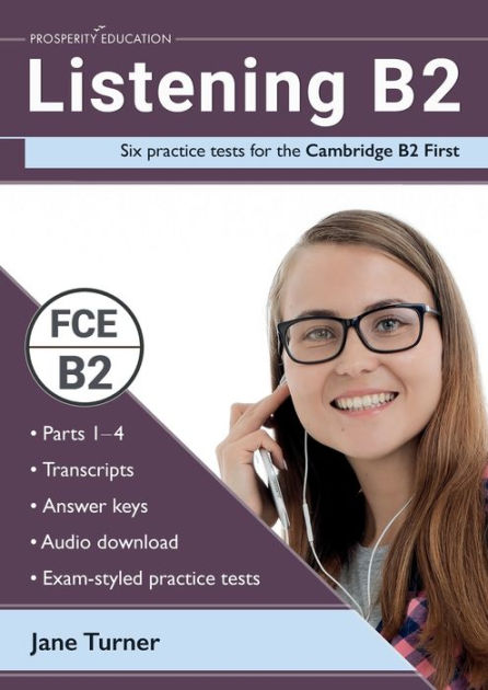 Listening B2: Six Practice Tests For The Cambridge B2 First: Answers ...