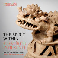 Title: The Spirit Within / El espíritu inherente: Art and Life in Latin America / Arte y vida en Latinoamérica, Author: Ellen Hoobler