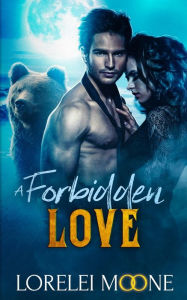 Scottish Werebear A Forbidden Love
