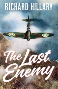 Title: The Last Enemy, Author: Richard Hillary