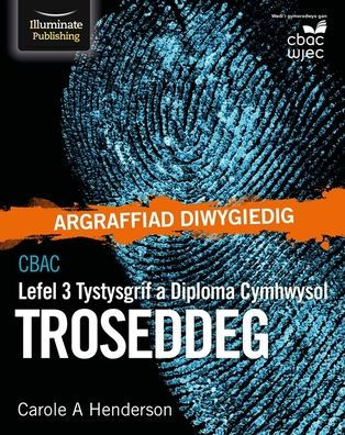 CBAC Tystysgrif a Diploma Cymhwysol Lefel 3 Troseddeg