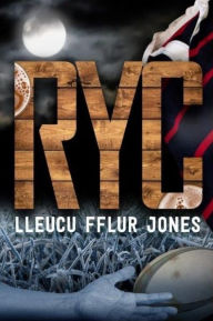 Title: Ryc, Author: Lleucu Fflur Jones