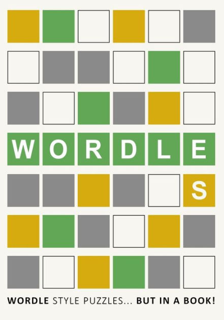 Wordles!: Wordle Style Puzzles... But In A Book! By Webber Books ...