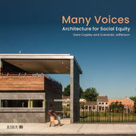 Title: Many Voices: Architecture for Social Equity, Author: Sara Caples