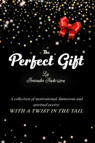 Title: The Perfect Gift, Author: Amanda Anderson