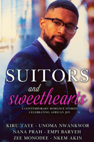 Title: Suitors & Sweethearts: An African Romance Box Set, Author: Kiru Taye