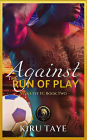 Against the Run of Play