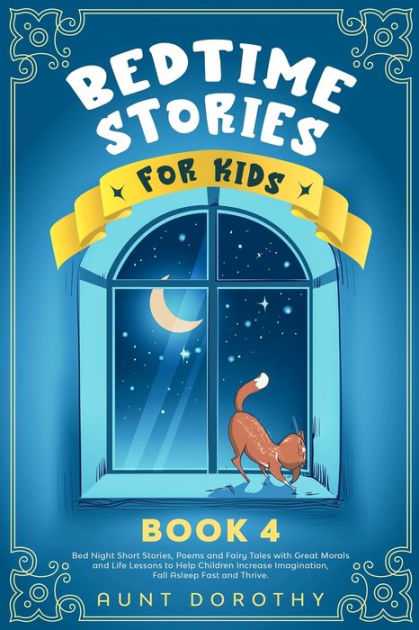 Bedtime Stories For Kids: Bed Night Short Stories, Poems And Fairy ...