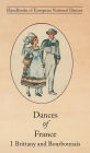 Dances of France I - Brittany and Bourbonnais