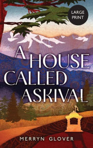 Title: A House Called Askival, Author: Merryn Glover