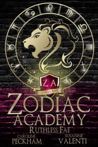 Title: Zodiac Academy 2: Ruthless Fae, Author: Caroline Peckham