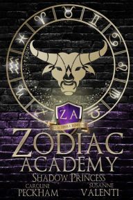 Title: Zodiac Academy 4: Shadow Princess, Author: Caroline Peckham