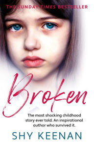 Title: Broken, Author: Shy Keenan