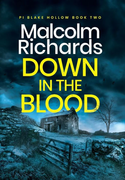 Down in the Blood: A Chilling British Crime Thriller