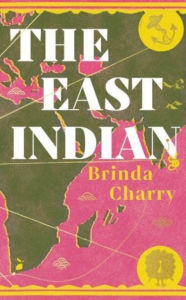 Title: The East Indian, Author: Brinda Charry