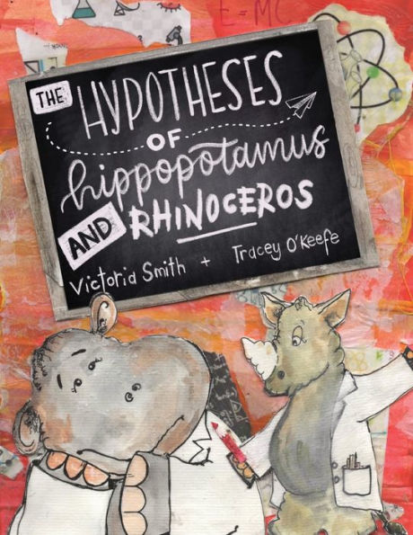 The Hypotheses of Hippopotamus and Rhinoceros: Fact, fiction, or highly possible ideas? Find out in this clever science picture book set in the UK (England, Ireland, Scotland and Wales)