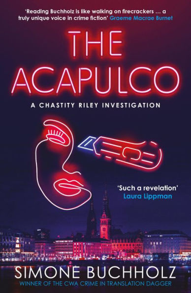 The Acapulco (Chastity Riley Series #6)