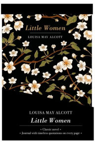Title: Little Women - Lined Journal & Novel, Author: Louisa May Alcott